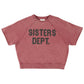 Short sleeve sweatshirt | Bordeaux w/ "sisters dept" print
